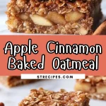 Apple Cinnamon Baked Oatmeal