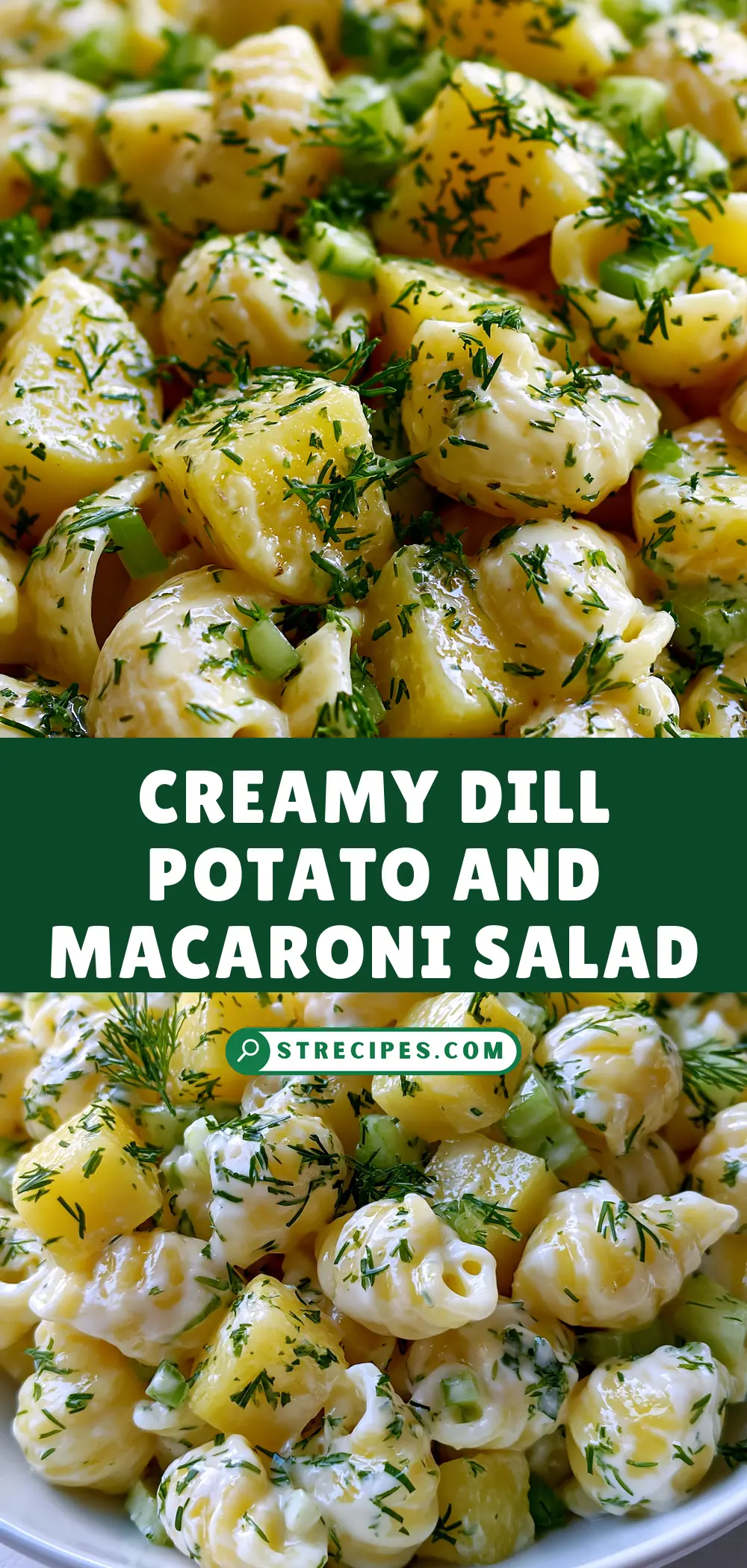 Creamy Dill Potato and Macaroni Salad Creamy Dill Potato and Macaroni Salad — homemade potato and macaroni salad recipe