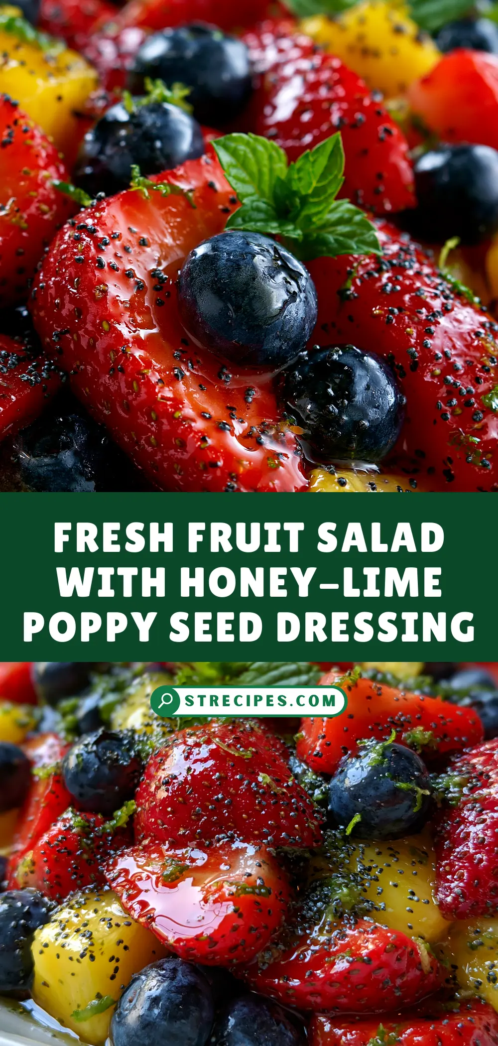 Fresh Fruit Salad with Honey-Lime Poppy Seed Dressing Fresh Fruit Salad with Honey-Lime Poppy Seed Dressing — homemade Fresh Fruit Salad recipe