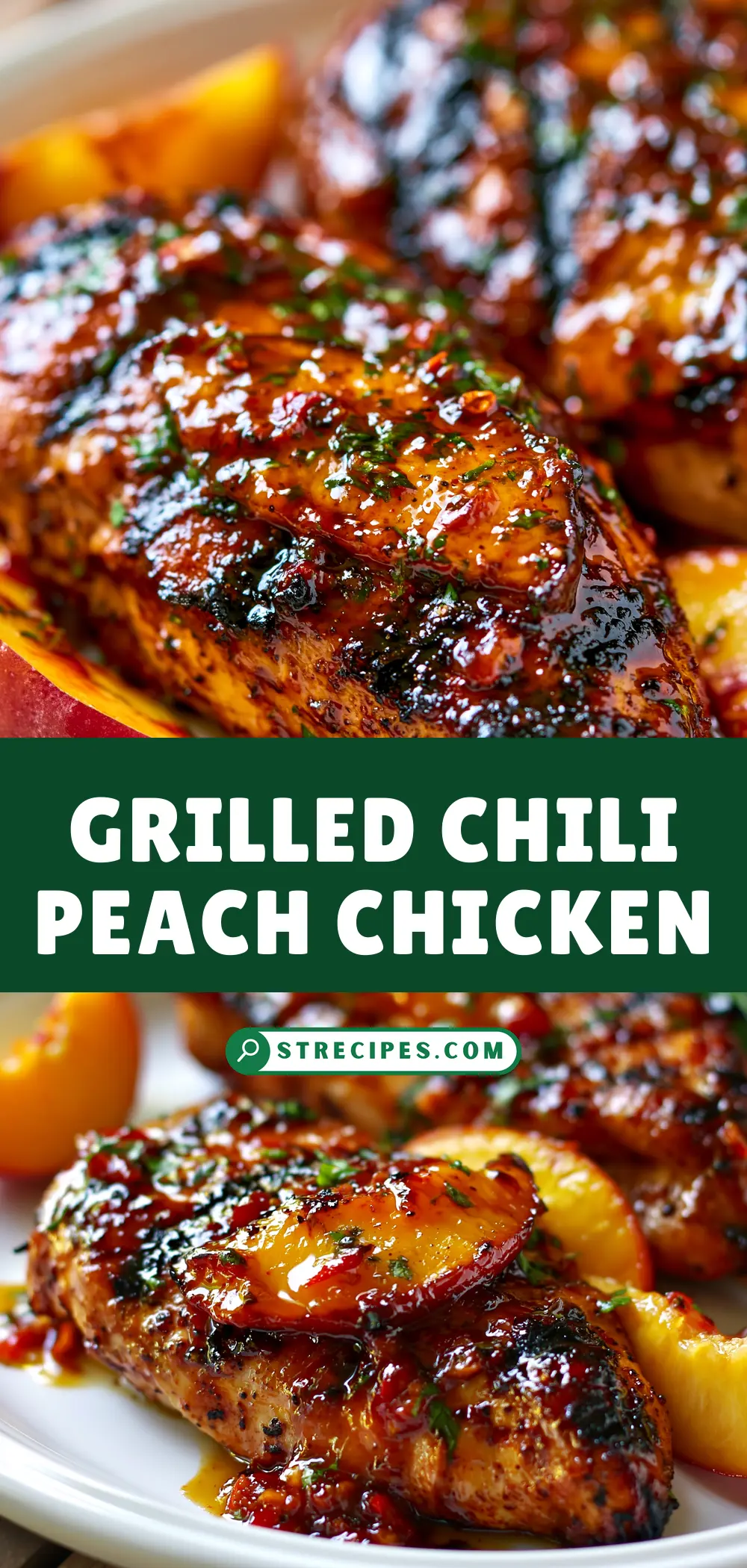 Grilled Chili Peach Chicken — homemade Grilled Chili Peach Chicken recipe